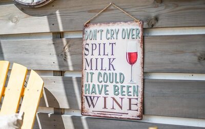 Don't Cry Over Spilt Milk sign