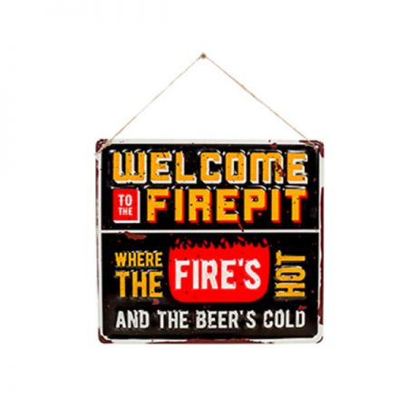 Welcome to the Firepit Sign