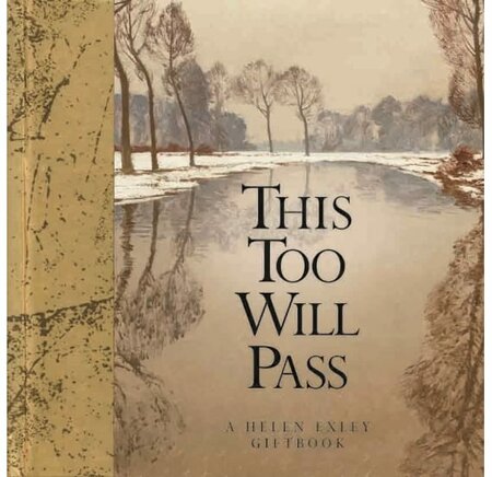 Wisdom This Too Will Pass